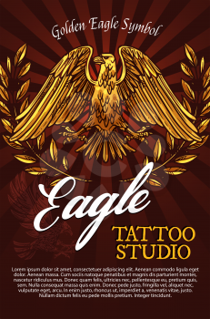 Eagle mascot for heraldry or tattoo studio poster. Mythical bird with golden plumage or feathers and laurel wreath. Griffin with spread wings as symbol of power and strength, olive branches vector