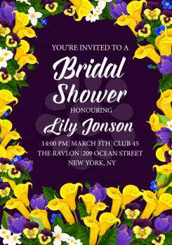 Engagement party or bridal shower invitation card. Vector design of blooming flowers bouquet with callas, tulips or crocuses and lily blossoms for wedding or marriage celebration event