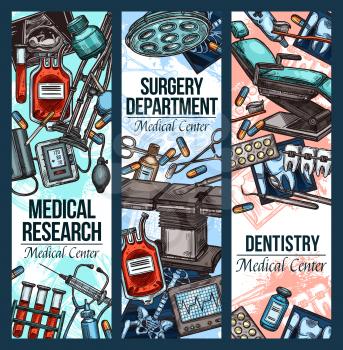 Medical research center, dentistry and surgery or treatment therapy. Vector cardiology, orthopedics and ophthalmology medicine pills, X-ray or cardiogram and orthodontic sketch items