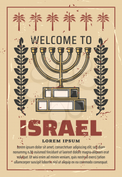 Welcome to Israel retro poster, travel agency advertisement or Jewish community. Vector vintage design of Menorah lampstand or traditional religious candlestick symbol for judaism Hanukkah holiday