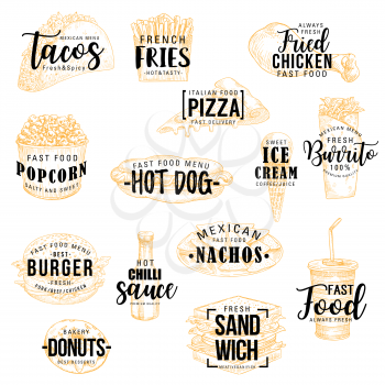 Fast food lettering sketch, fastfood restaurant or cafe signs. Vector calligraphy Mexican tacos, fries and drink, fried chicken leg and popcorn, burrito, hot dog and ice cream, burgers and sandwiches