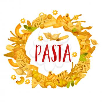 Italian pasta frame of spaghetti, ravioli or penne and tortellini, traditional gnocchi, ditalini or rotelle maccheroni. Italy cuisine or pasta restaurant menu vector banner