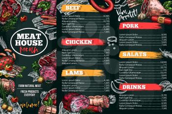 Meat house restaurant menu price template for meat dishes. Vector sketch design of beef steak and chicken grill in salad, lamb filet and pork bacon or tenderloin and smoke hamon sausage or brisket
