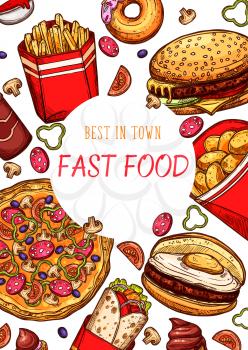 Fast food poster or menu template for restaurant menu. Vector sketch design of cheeseburger burger, pizza or hot dog sandwich and ice cream, french fries or chicken nugget and coffee or ice cream