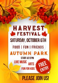 Harvest festival of autumn season poster template. Autumn leaf, rowanberry fruit branch, yellow and orange foliage of maple and chestnut tree banner for Fall Fest holidays flyer design