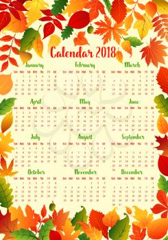 Autumn calendar template with fall leaf frame. Year calendar of 2018, decorated with red, yellow and orange foliage of maple tree, forest acorn, chestnut, oak and rowan leaves