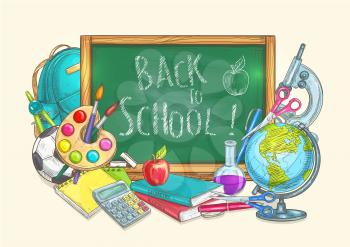 Back to School banner with chalk blackboard and sketch school supplies of apple and globe, backpack and soccer ball, pen, calculator, pencil and scissors, compass, watercolor paint brushes, microscope