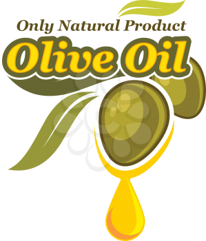 Green olive with oil drop isolated icon. Organic olive fruit with dripping oil drop symbol for extra virgin olive oil bottle label, natural healthy food packaging design