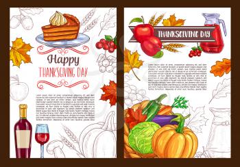 Thanksgiving Day posters or greeting cards for seasonal autumn holiday celebration. Vector sketch design of pumpkin vegetable and corn fruit harvest, traditional pie and wine for Thanksgiving dinner