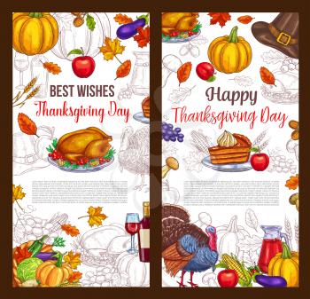 Happy Thanksgiving Day greeting poster. Vector sketch design of roasted turkey and fruit pie or bread, pumpkin or corn and mushroom harvest in cornucopia, pilgrim hat or berry in maple and oak leaf