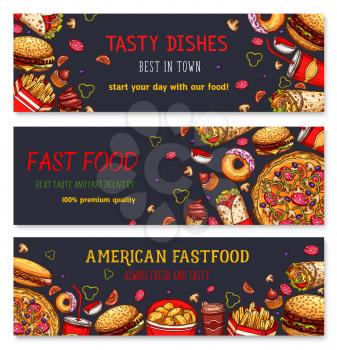Fast food restaurant delivery menu banners. Vector set of fastfood sandwich snack, burger meal and coffee or soda drink, cheeseburger or hamburger and hot dog, pizza or french fries and chicken nugget