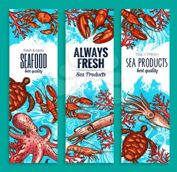 Seafood or fresh sea food products banners for fish restaurant. Vector set of fishing catch octopus or lobster crab and shrimp prawn, oyster mussel or turtle, octopus and squid
