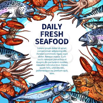 Seafood and fish food market poster template. Vector design of fresh tuna, octopus or flounder, salmon or tuna and prawn shrimp, fisherman catch lobster crab or squid and trout with spats and herring