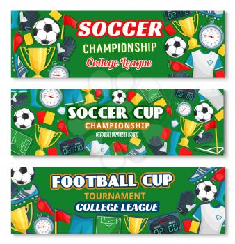 Soccer sport game championship competition and football cup tournament banner. Soccer ball, winner trophy cup and football stadium field, player uniform and goalkeeper glove for sporting flyer design