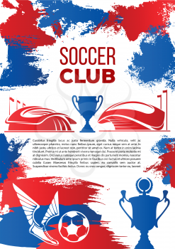Soccer sport club banner with football stadium. Sporting arena, soccer ball and winner cup, winged football boots and trophy grange poster for soccer competition or football championship themes design