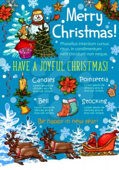 Christmas celebration poster of New Year winter holidays. Santa with gift and reindeer sleigh, Xmas tree and holly wreath, snowman, bell and star, snowflake, sock, candy and cookie, candle, poinsettia