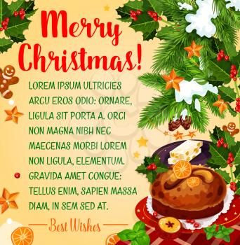 Christmas greeting poster with New Year winter holidays traditional dessert. Festive dinner gingerbread man, cookie, sweet bread and nut turron, framed with Xmas tree, holly berry, star and snowflake