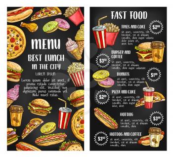Fast food restaurant menu banner with fastfood lunch dishes list on chalkboard. Hamburger, hot dog, fries, soda, donut, coffee, pizza, cheeseburger, chicken, ice cream, popcorn chalk sketch poster
