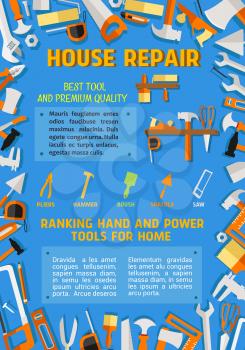 House repair poster of handyman work tools. Vector flat design of renovation or carpentry drill, saw or hammer and wrench, woodwork grinder or ruler and plastering trowel or interior decor paint brush