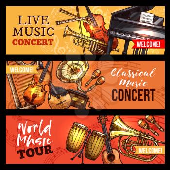 Live music concert or band world tour banners of musical instruments. Vector sketch violin fiddle or contrabass and percussion drum or maracas, harp and trumpet or saxophone, piano and banjo guitar