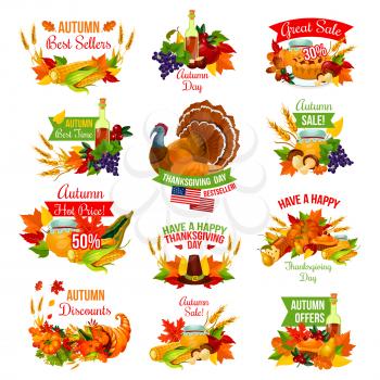 Thanksgiving day sale icons for autumn seasonal promo discount shopping. Turkey, fruit pie or maple leaf and pumpkin, wine or honey and oak acorn or mushroom harvest in cornucopia. Vector isolated set