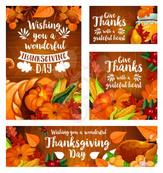 Thanksgiving Day greeting card and banner template set. Fall season leaf and autumn harvest cornucopia with pumpkin, corn vegetable, apple fruit, roast turkey, cranberry and acorn on wooden background