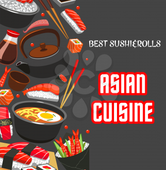 Asian cuisine poster template for Japanese sushi restaurant or japanese food menu of fish sushi roll, rice and salmon sashimi, eel or tuna maki. Vector design of ramen noodle soup and chopsticks