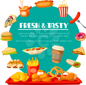 Fast food restaurant or fastfood cafe poster of burgers, hot dog sandwiches, drinks and desserts. Vector pizza, cheeseburger or hamburger, fries and donut or ice cream for delivery menu