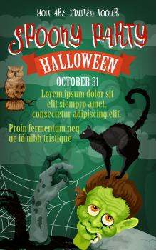 Halloween spooky party invitation poster design of dead monster zombie, black cat and witch owl in spider web. Vector scary hand on grave for Halloween trick or treat holiday October party celebration