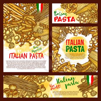 Italian pasta posters or banners for restaurant design. Vector spaghetti, fettuccine or farfalle and durum hand crafted tagliatelle. Traditional Italy cuisine lasagna, ravioli macaroni or pappardelle