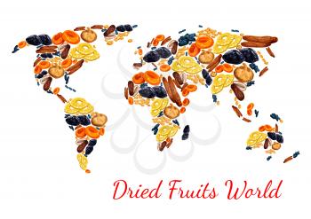 Dried fruits poster world map combined of sweet dry fruit snacks. Vector dried raisins, prunes or apricot and dates or figs, pineapple or cherry and sweet desserts for fruit shop or market design