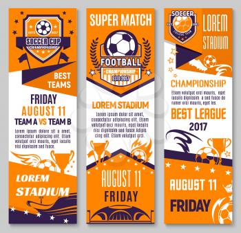 Soccer championship match banner of football sport game. Soccer ball with winner trophy cup, football stadium and champion flag flyer, decorated with star, ribbon banner and flame for sporting design