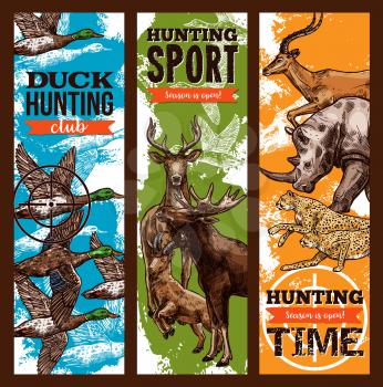 Hunting sport club sketch banners design template for open season or hunter African safari on wild animals. Vector elk or deer and cheetah panther or duck and rhinoceros and gazelle for hunting season