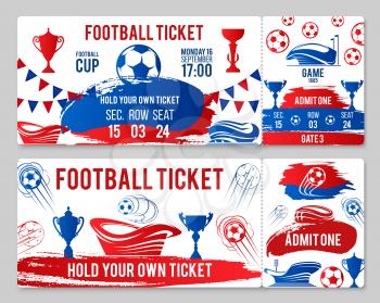 Soccer cup championship tickets design template for international football cup tournament. Vector admit tickets with soccer league team flags and cup award, wreath or stars on arena stadium