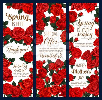 Spring time or Mother Day greeting banners of flowers for springtime holiday season celebration. Vector design or red roses flowers bunch in blooming blossoms for seasonal spring love wishes