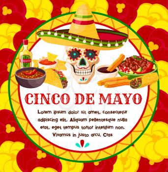 Cinco de Mayo Mexican celebration greeting card of skull in sombrero and traditional food or tequila. Vector design of churros pastry, fajitas and tacos for Mexican Cinco de Mayo national holiday