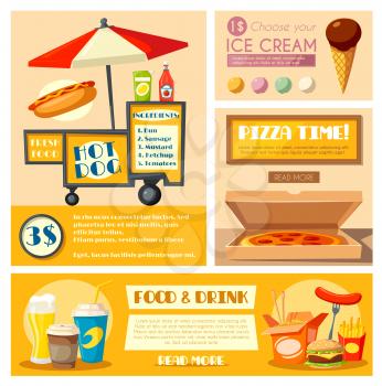 Fast food or street food poster and banners for vendor cart booth. Vector price for fastfood hot dog sandwich, fries and burger or pizza and ice cream dessert, beer and soda or coffee drinks