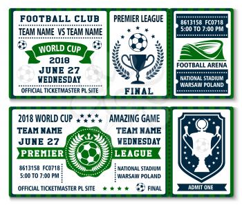 Soccer cup game championship tickets design template for international football league team tournament. Vector soccer ball and winner goal cup, wreath or stars and flags on arena stadium