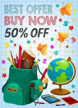 Back to school sale banner with school supplies discount offer for advertising template. Student book, pencil and pen in backpack with globe, calculator and autumn leaves for retail poster design