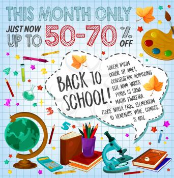 Back to school sale discount offer poster template. School supplies on squared paper background with book, globe and pencil, paint palette, calculator and microscope banner for shopping themes design