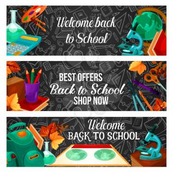 Back to school special offer sale banner of school supplies and stationery discount promo. School blackboard with book, pencil and globe, backpack and calculator for discount flyer, sale poster design