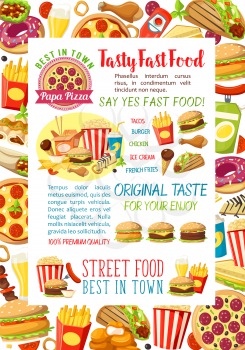 Fast food burgers, pizza and sandwiches poster design for fastfood restaurant or delivery menu template. Vector cheeseburger, hamburger meals combo of hot dog and popcorn, ice cream and donut dessert