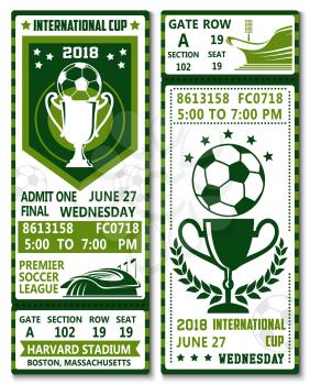 Soccer league international cup championship or football sports game tickets design template. Vector green color admit tickets with soccer league team flags, ball and cup award, laurel or stars