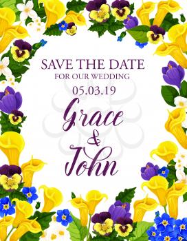 Save the Date wedding invitation card design of spring or summer flowers. Vector floral marriage and engagement party poster for Save the Date with bride and bridegroom names in blooming flowers