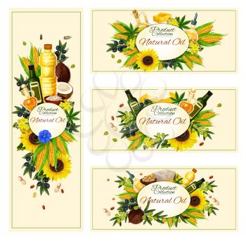 Natural vegetable oil banners for healthy food and cooking. Vector design of oil bottles of extra virgin olives, corn or coconut and peanut or sunflower and flax linseed for market or farm shop