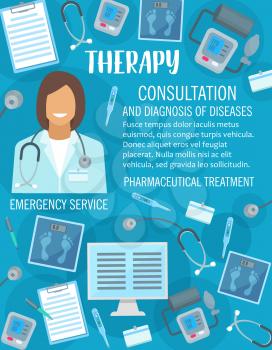 Medical therapy and doctor consultation poster for clinic or healthcare center. Vector design of medicines and health diagnosis or disease pharmaceutical treatments x-ray, stethoscope or thermometer