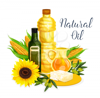 Natural oil cartoon poster with fresh vegetarian ingredient. Green olive fruit branch, corn vegetable and sunflower with bottle of organic oil for food packaging, recipe book or seasoning theme design