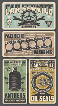 Car repair service retro posters automobile or motor works. Vector tire and wrench, anthers and oil seals, diagnostics, parts replacement and restoration, gaskets for cylinder block for engine vector