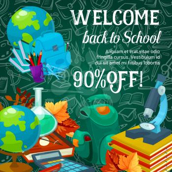 Back to School sale price off offer poster of school bag, globe or microscope and book pattern on green chalkboard. Vector stationery pencil, ruler or maple leaf for autumn seasonal school shopping