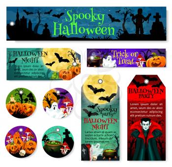 Halloween tag of october horror holiday celebration. Spooky cemetery, pumpkin lantern and bat, ghost, zombie and vampire, skeleton skull, witch potion and coffin for Halloween night party label design